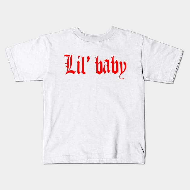 Lil' baby Kids T-Shirt by kooarla